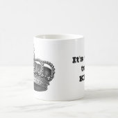 Mug Il est bon d'être roi (Centre)