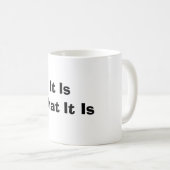 Mug Il est ce qui est il (Devant droit)