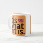 Mug Il est ce qui est il (Devant gauche)