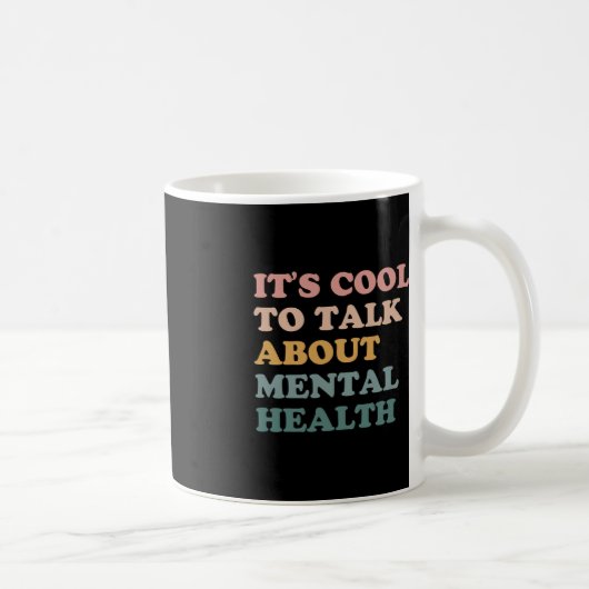 Mug Il est Cool de parler de sensibilisation à la sant (Droite)
