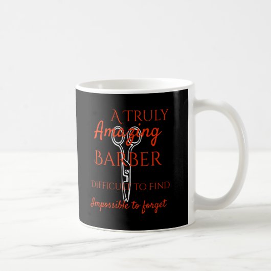 Mug Il est difficile trouver un coiffeur véritablement (Droite)