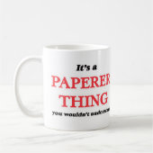 Mug Il est et chose de Paperer, vous ne comprendriez (Gauche)