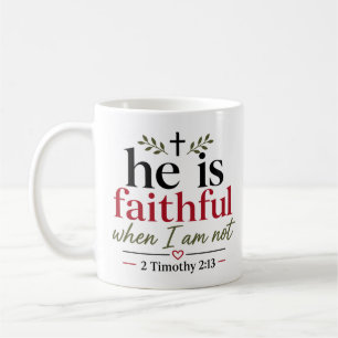 Mug Il est fidèle quand je ne le suis pas Citation de