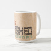 Mug Il Est Fini Abstrait Fer Nails Croix Chrétienne (Devant droit)