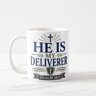 Mug Il est ma délivrance Citation de foi quotidienne