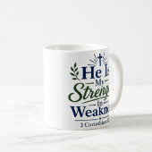 Mug Il Est Ma Force Dans La Faiblesse Citation De Foi (Devant droit)