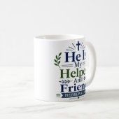 Mug Il Est Mon Aide Et Ami Citation Encourageante (Devant droit)