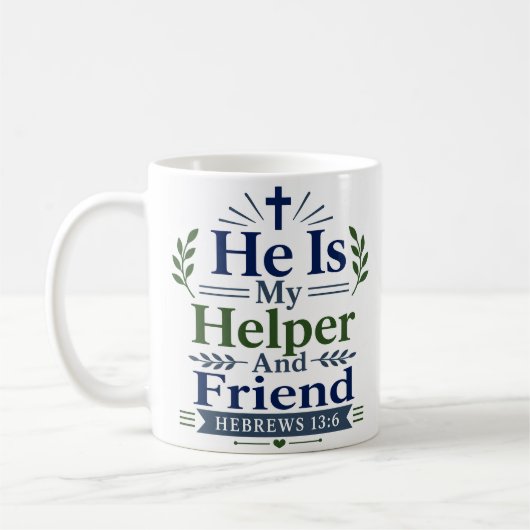 Mug Il Est Mon Aide Et Ami Citation Encourageante (Gauche)