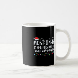 Mug Il Est Probable Que Ce Soit Le Dernier Matin De No