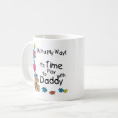 Mug Il est temps de jouer avec Daddy2 (Devant gauche)