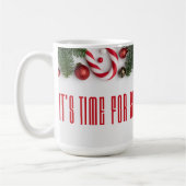 MUG IL EST TEMPS DE SE RÉCHAUFFER (Gauche)