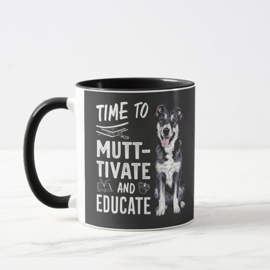 Mug Il est temps d'enseigner et de poursuivre des étud (Gauche)