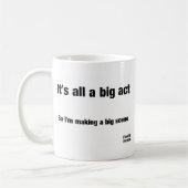 Mug Il est tout un grand acte (Gauche)