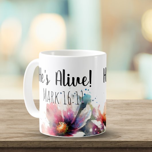 Mug Il est vivant Marc 16:11
