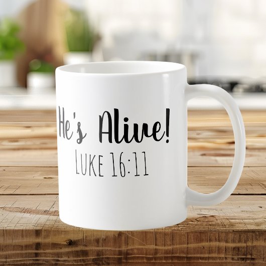 Mug Il est vivant Mark 16:11