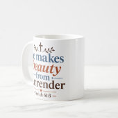 Mug Il fait la beauté de la reddition Citation basée s (Devant gauche)