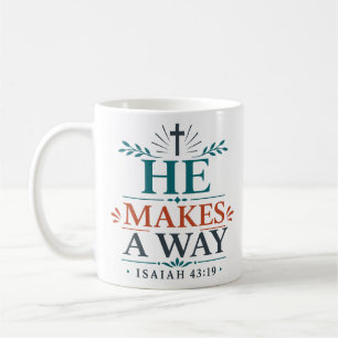 Mug Il fait un chemin Citation chrétienne inspirante