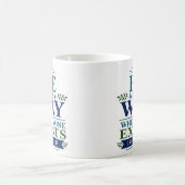 Mug Il fait un chemin où il n'en existe aucun Typograp (Centre)