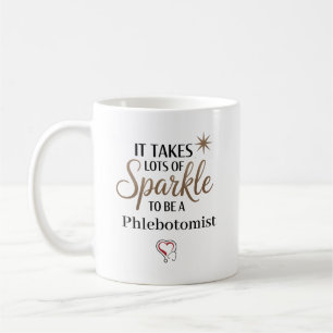 Mug Il faut de l'éclat pour être un phlébotomiste pers