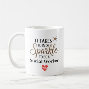 Mug Il faut de l'éclat pour être un travailleur social