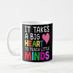 Mug Il Faut Un Grand Coeur Pour Enseigner Les Petits E