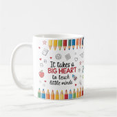 Mug Il faut un grand coeur pour enseigner les petits e (Gauche)