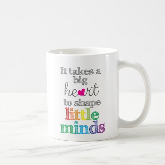 Mug Il faut un GRAND CŒUR pour façonner les petits esp (Droite)
