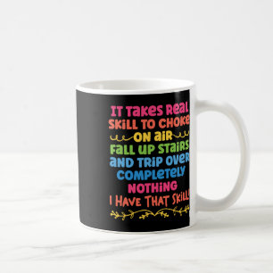 Mug Il Faut Une Compétence Réelle Pour Étouffer Sur Le