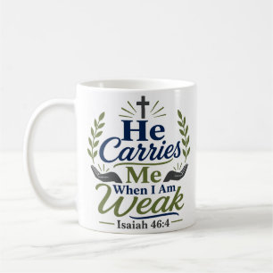 Mug Il me porte quand je suis faible Minimaliste Chrét