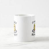 Mug Il n’est pas facile d’être rôti (Centre)
