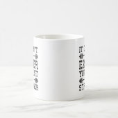 Mug Il ne devient pas plus facile, vous devenez juste (Centre)