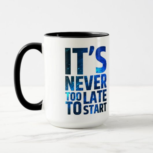 Mug Il n'est jamais trop tardif pour commencer (Gauche)