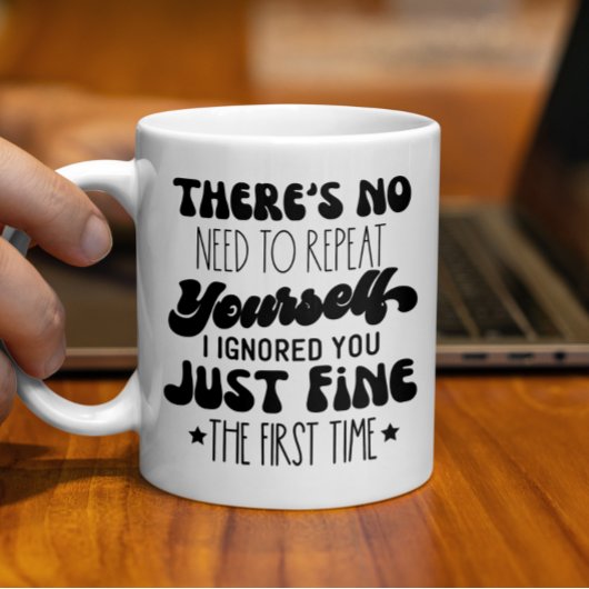 Mug Il n'est pas nécessaire de se répéter, citation dr