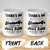 Mug Il n'est pas nécessaire de se répéter, citation dr