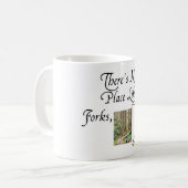 Mug Il n'y a aucun endroit comme des fourchettes, (Devant gauche)