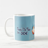 Mug Il n'y a pas de place comme Gnome (Gauche)