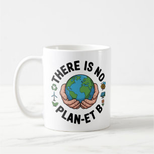 Mug Il n'y a pas de plan-et-B