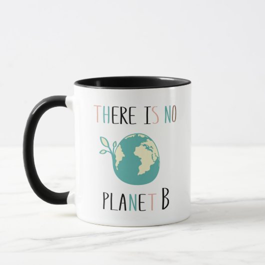 Mug Il N'Y A Pas De Planète B (Gauche)
