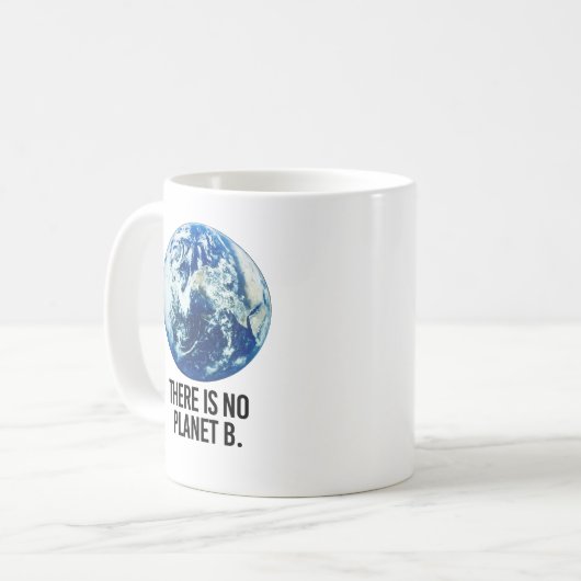 MUG IL N'Y A PAS DE PLANÈTE B (Devant gauche)