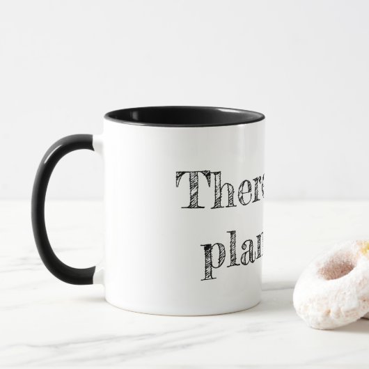 Mug Il n'y a PAS de planète "B" (Avec donut)