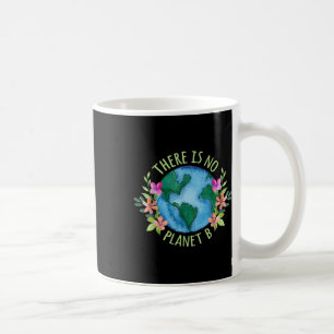 Mug Il N'Y A Pas De Planète B À Part Mère Terre Amour