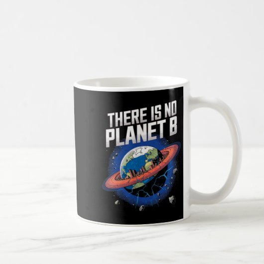 Mug Il n'y a pas de planète B Sci-fi Terre (Droite)