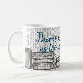 Mug Il n'y a pas trop de livres (Gauche)