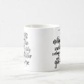 Mug Il n'y a rien dans le monde si irrésistiblement (Centre)