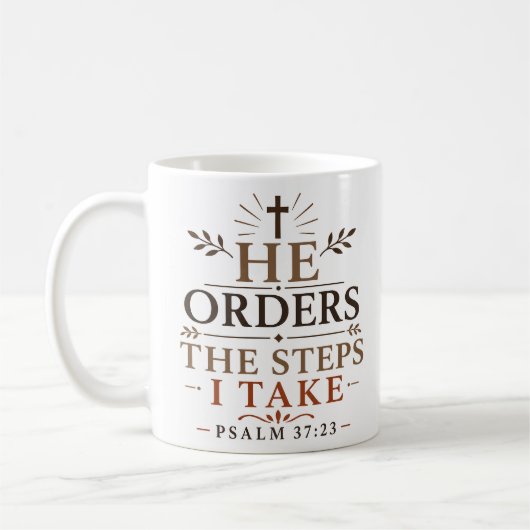 Mug Il Ordonne Les Pas Que Je Fais Citation De Verset (Gauche)