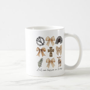 Mug Il Peut Arriver Beaucoup En Trois Jours Coquette B