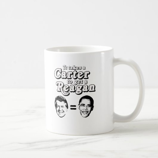 Mug Il prend Carter pour obtenir un T-shirt de Reagan (Droite)