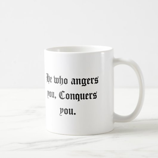 Mug Il qui vous irrite vous conquiert (Droite)