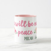 Mug Il Sera Notre Écriture De Paix // Bible Verse (Centre)