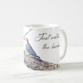 Mug Il suffit de regarder les oiseaux (Devant droit)
